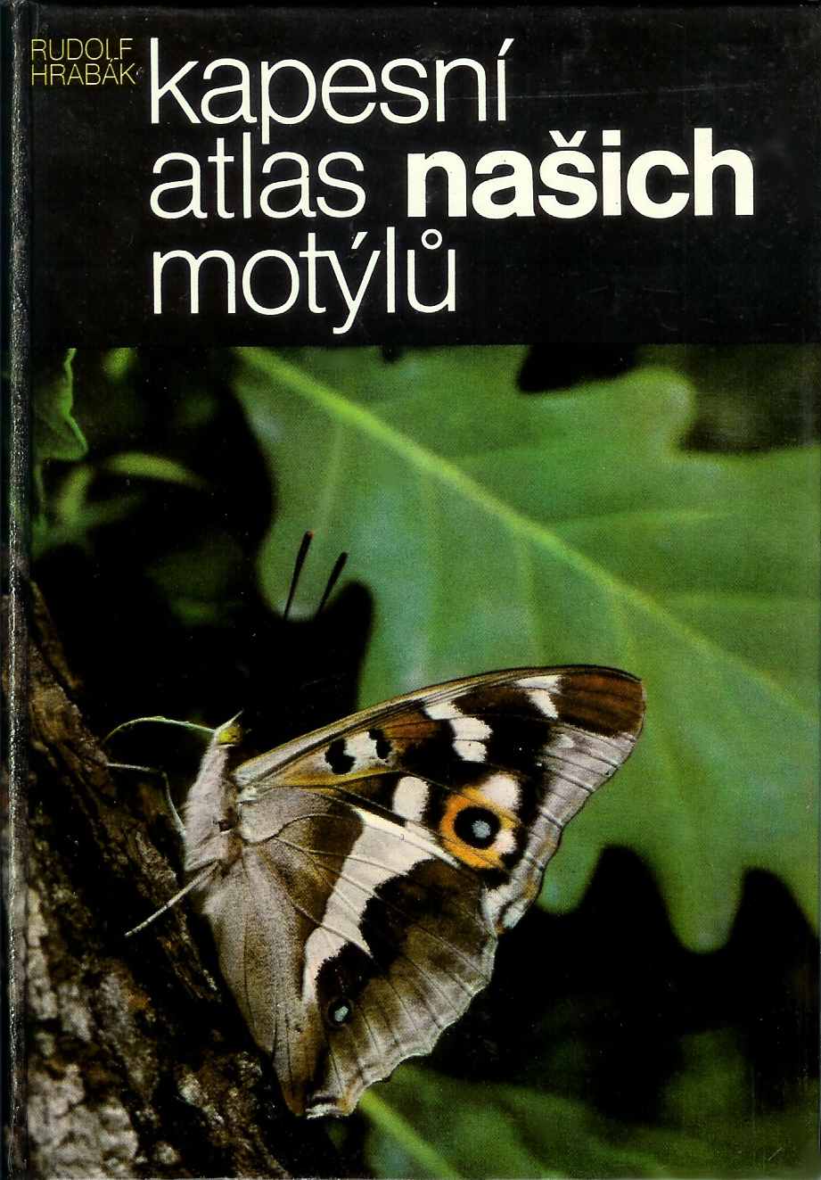 Rudolf Hrabák - Kapesní atlas našich motýlů