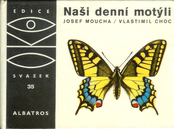 Josef Moucha - Naši denní motýli