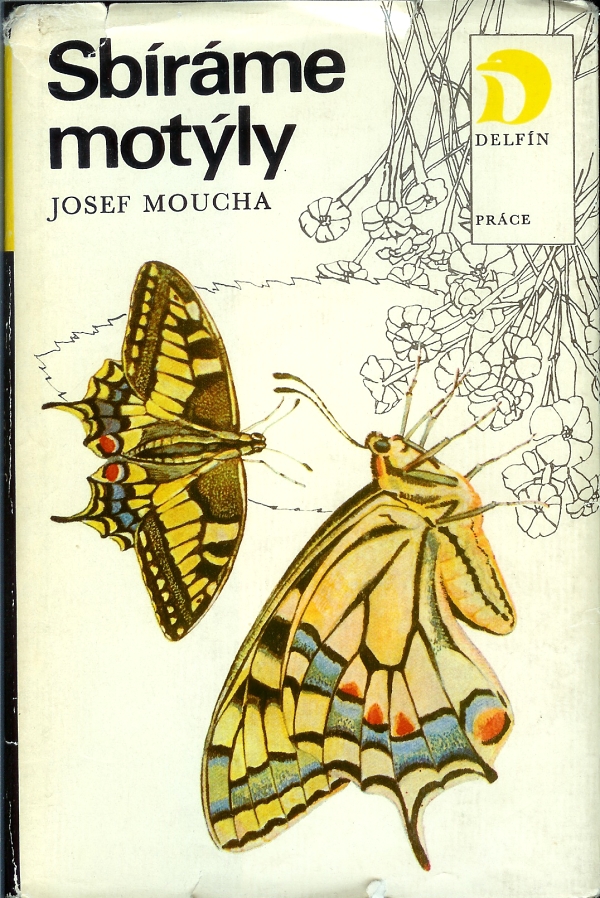 Josef Moucha - Sbíráme motýly