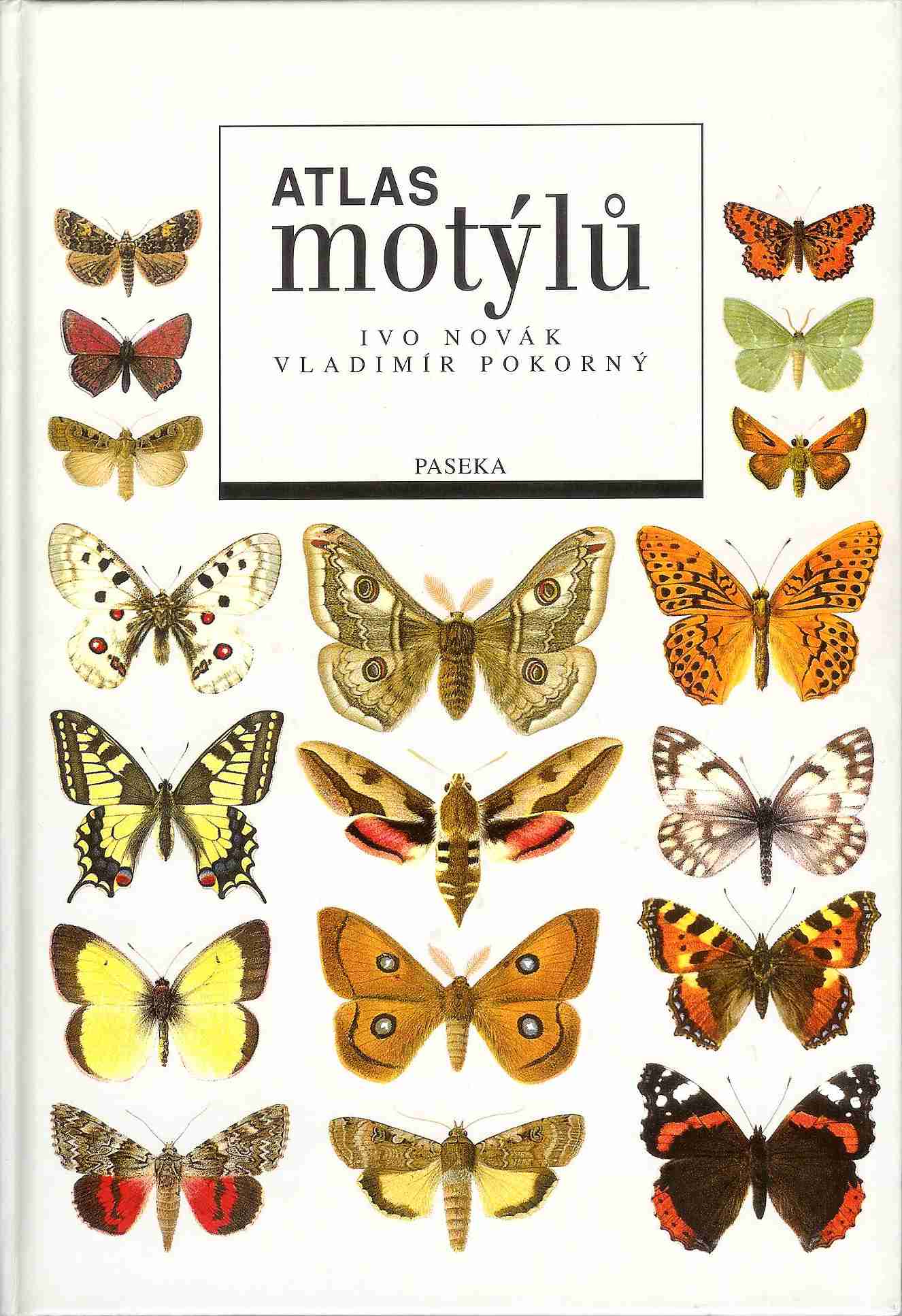 Ivo Novák a Vladimír Pokorný - Atlas motýlů