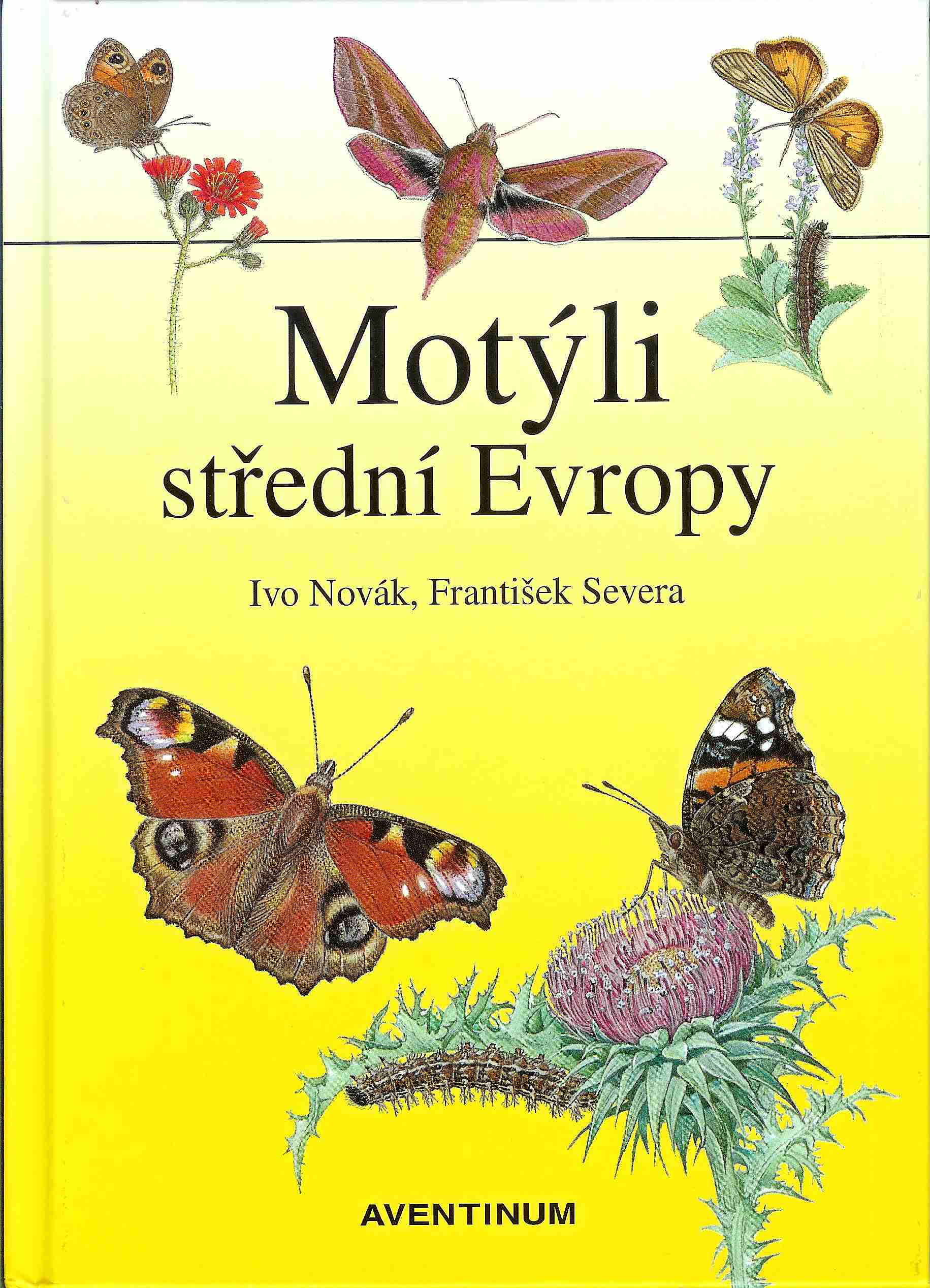 Ivo Novák - Motýli střední Evropy